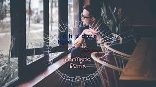 Lỡ Thương Người Đơn Phương - Remix | nah MEDIA (studio)