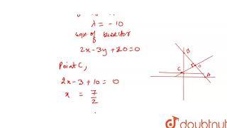 Line  3x + 2y =24  meets  x-axis  at A  and y- axis  at  B and  perpending  bisector  of AB