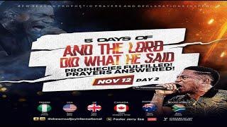 AND THE LORD DID WHAT HE SAID  [DAY 2] || NSPPD || 12TH NOV' 2024