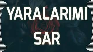 YARALARIMI SAR ÖLMEYİM COVER (OFFİCİAL VİDEO)