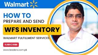 How to Send Inventory to Walmart Fulfillment Services (WFS) (Urdu/Hindi)