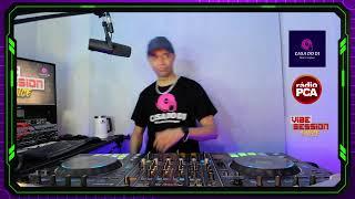 CASA DO DJ - VIBE SESSION DANCE