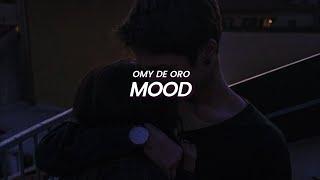 Omy de Oro - Mood (LETRA)