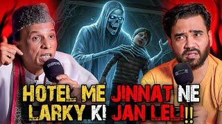 Hotel Me Jinnat Ne larky Ki Jan Leli | Ahmed Khan Podcast