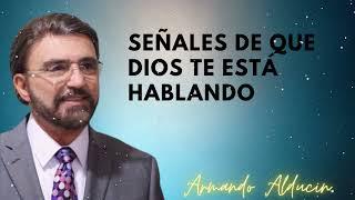 Señales De Que Dios Te Está Hablando - Dr. Armando Alducin