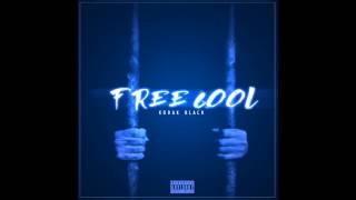 Kodak Black - Free Cool [Official Audio]