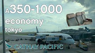 [2019] CATHAY A350-1000 Economy to Tokyo