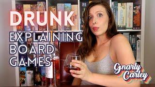 Drunk Explaining Board Games