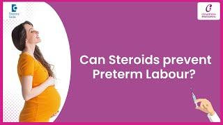 Right Time for Steroid injection to prevent Preterm delivery? - Dr. Girija Lakshmi | Doctors' Circle