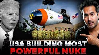 Why is USA Building a ₹80,000 CRORE Nuclear BOMB?