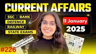 11 January 2025 Current Affairs I Daily Current Affairs I Current Affairs Today I by Nikita Ma,am