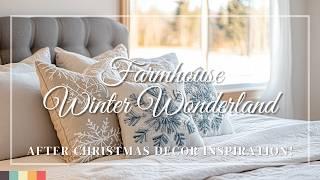 Farmhouse Winter Wonderland: After Christmas Decor Inspiration!