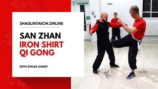 San Zhan - Iron Shirt Qi Gong