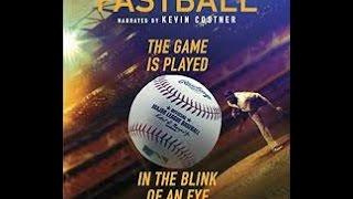 Kevin Costner, Derek Jeter, Denard Span, Documentary,Fastball 2016.