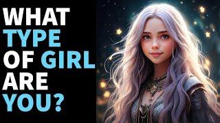 What TYPE Of GIRL Are YOU? | Personality Test | Quizzes By Sofia