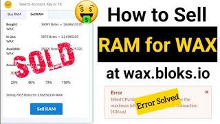 How to Sell RAM for WAX | wax.bloks.io | Sell RAM WAX