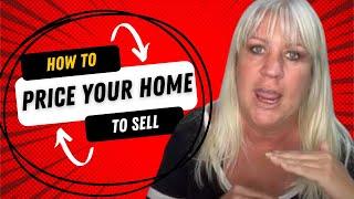 How Do I Price My Home to Sell Broker Advice Step-By-Step Instructions