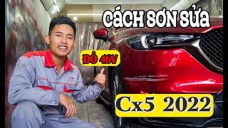 Cách Sơn  Sửa Màu 46V Trên Xe Cx5 2022 - How to Paint and Repair 46V Car Cx5 2022 I ÔTÔ Hoàng Long