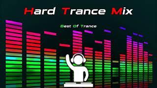 Best Of Hard Trance Mix (Old School)