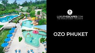 Ozo Phuket