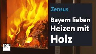 Zensus: Bayern lieben Heizen mit Holz | BR24