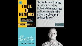 Tim Ferriss: Halfway Through Life, What Really Matters?