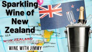 Sparkling Wines of New Zealand for WSET Diploma