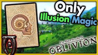 Can I Beat Oblivion with ONLY Illusion Magic?  MDB's Oblivion Challenges