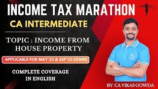 Income from House Property | Income Tax Marathon | Direct Tax | Revision in English | Amendments