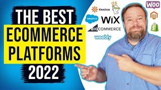 The Best Ecommerce Platform in 2022