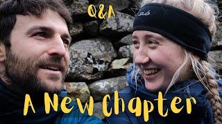 A New Chapter & We Answer YOUR Questions Q+A