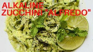 Alkaline Diet Recipes - Zucchini "Alfredo" (Dr. Sebi)