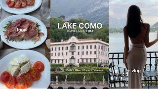 Lake Como, Italy  |  best places to stay, eat, & see  (travel guide/vlog pt.1)