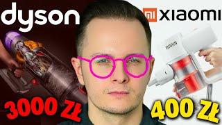 DYSON ZA 3000 ZŁ vs. XIAOMI ZA 400 ZŁ - WARTO PRZEPŁACAĆ ZA ODKURZACZ DYSONA?!