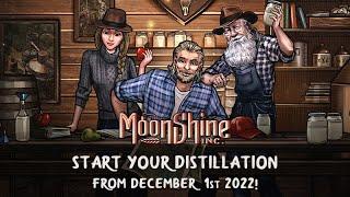 ️ Moonshine Inc. || NEW DATE Trailer ️