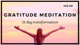 Gratitude Meditation ️️ 21 Day Transformation ️️ 432 HZ