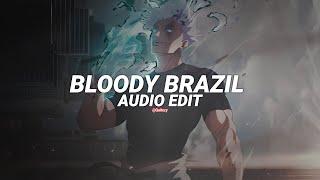 bloody brazil - tenzoo [edit audio]