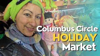 Exploring the Columbus Circle Holiday market in NYC