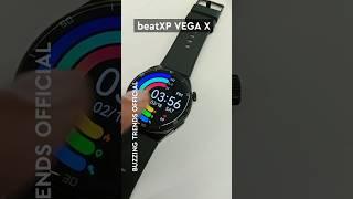 beatXP Vega X Smartwatch • Vega X Smartwatch Unboxing & Review • #Shorts