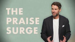 "The Praise Surge" | Jeremy Pearsons