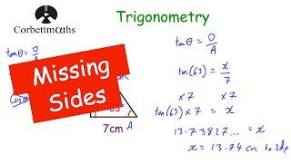 Trigonometry Missing Sides - Corbettmaths