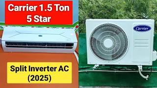 Carrier 1.5 ton 5 Star Split Inverter AC 2025 Model Review