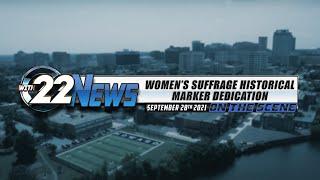 WITN 22 News On the Scene | Women’s Suffrage Historical Marker Dedication