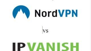 NordVPN vs IP Vanish