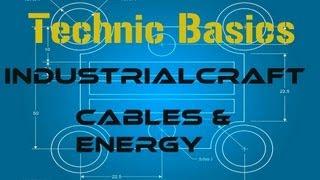 Technic Basics: IndustrialCraft- Cables and Energy