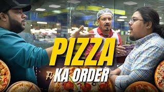 | PIZZA KA ORDER | By Nadir Ali & Jaffar Mastana  | P4 Pakao | 2025