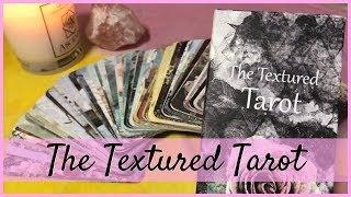  The Textured Tarot by Lisa McLoughlin  First Impressions and Full Walkthrough!