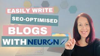 How to Write SEO Optimised Blogs with NeuronWriter