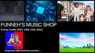 FUNNEH'S MUSIC SHOP (2007-2009; 2022-2025) Credits | For @Jetpack14Official