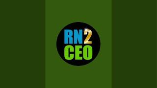 RN2CEO is live!